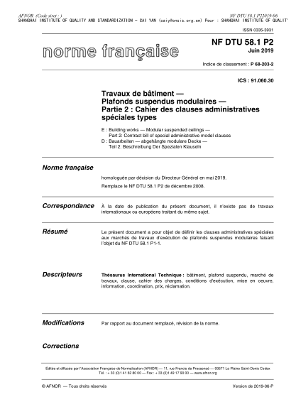 NF P68-203-2-2019 DTU 58-1. 施工.吊頂.第2部分:特別條款說(shuō)明書 Building work - Modular suspended ceilings - Part 2: Contract bill of special administrative model clauses