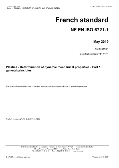 NF T51-117-1-2019   Plastics - Determination of dynamic mechanical properties - Part 1 : general principles