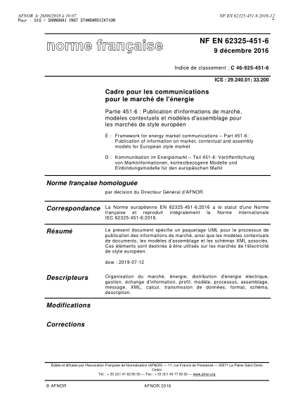 NF C46-925-451-6-2016   Framework for energy market communications - Part 451-6 - publication of information on market, contextual and assembly models for European style market