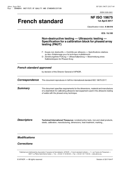 NF ISO 19675-2017   Non-destructive testing - Ultrasonic testing - Specification for a calibration block for phased array testing (PAUT)