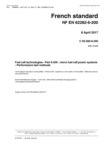 NF EN 62282-6-200-2017   Fuel cell technologies - Part 6-200 : micro fuel cell power systems - Performance test methods