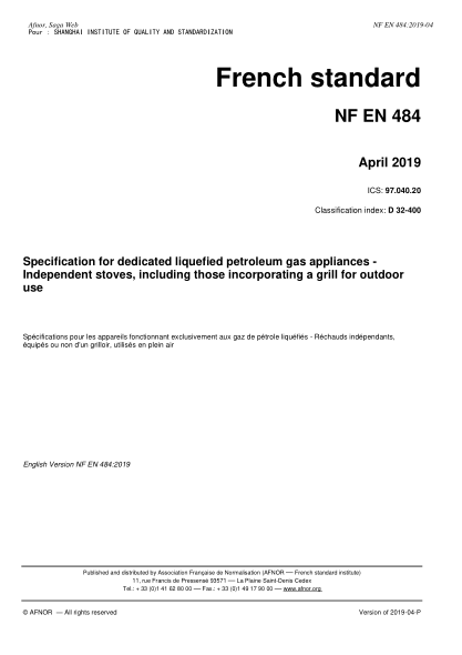 NF EN 484-2019 專用石油液化氣器具規(guī)范--室外用獨(dú)立加熱板(包括帶烤架的) Anodizing of aluminium and its alloys - Assessment of quality of sealed anodic oxidation coatings by measurement of admittance