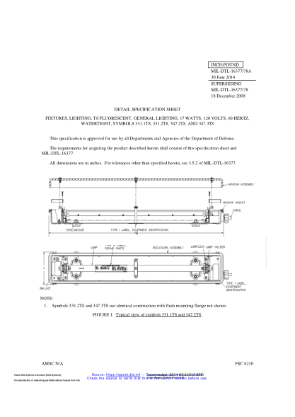 NAVY MIL-DTL-16377/78A-2014  Fixtures,Lighting;T8 Fluorescent,General Lighting,17 Watts,120 Volts,60 Hertz,Watertight,Symbols 331.1T8,331.2T8,347.2T8,And 347.3T8