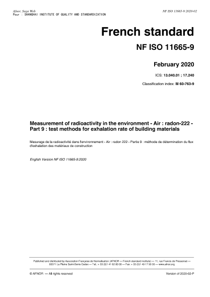 NF ISO 11665-9-2020  Measurement of radioactivity in the environment - Air : radon-222 - Part 9 : test methods for exhalation rate of building materials
