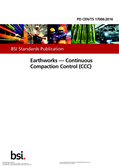 PD CEN/TS 17006-2016 土方 連續(xù)壓實(shí)控制（CCC） Earthworks. Continuous Compaction Control (CCC)