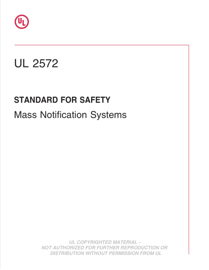 UL 2572-2016  UL Standard For Safety Mass Notification Systems (Second Edition; Reprint With Revisions Through And Including December 14, 2018)