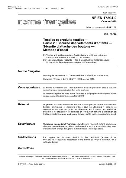 NF EN 17394-2-2020  Textiles and textile products - Part 2 : safety of children's clothing - Security of attachment of buttons - Test method