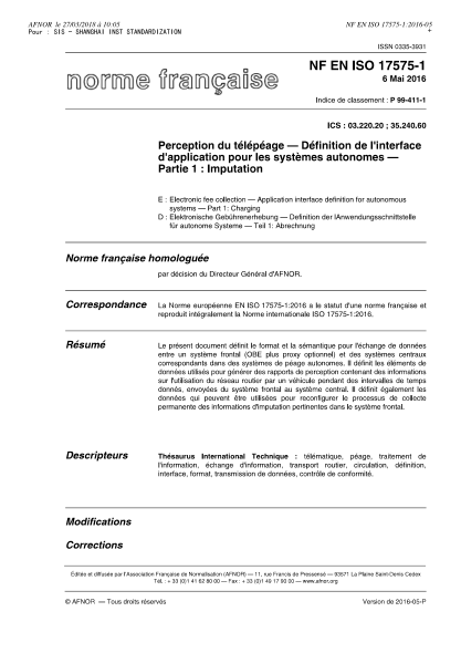 NF P99-411-1-2016   Electronic fee collection - Application interface definition for autonomous systems - Part 1 - charging