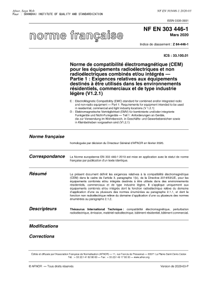 NF Z84-446-1-2020  ElectroMagnetic Compatibility (EMC) standard for combined and/or integrated radio and non-radio Equipment - Part 1 : requirements for equipment intended to be used in residential, commercial and light industry locations (V 1.2.1)