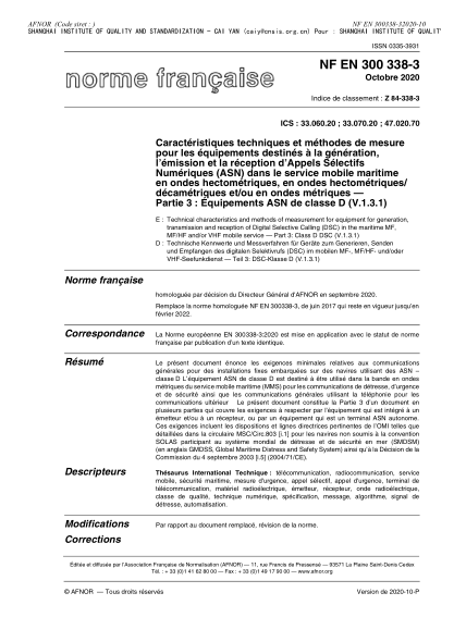 NF EN 300338-3-2020  Technical characteristics and methods of measurement for equipment for generation, transmission and reception of Digital Selective Calling (DSC) in the maritime MF, MF/HF and/or VHF mobile service - Part 3 : class D DSC (V.1.3.1)