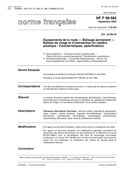 NF P98-585-2020  Road equipment - Permanent means of guiding traffic - Plastic bend and crossroad markerposts : characteristics, specifications