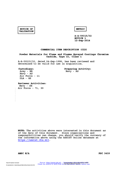 NAVY A-A-59315/32 VALID NOTICE 1-2014  Powder Materials for Flame and Plasma Sprayed Coatings Chromium Carbide, Type II, Class 1