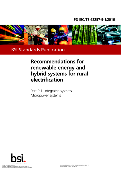 PD IEC/TS 62257-9-1-2016 農(nóng)村電氣化用可再生能源和混合系統(tǒng)的建議 集成系統(tǒng) 微系統(tǒng) Recommendations for renewable energy and hybrid systems for rural electrification. Integrated systems. Micropower systems