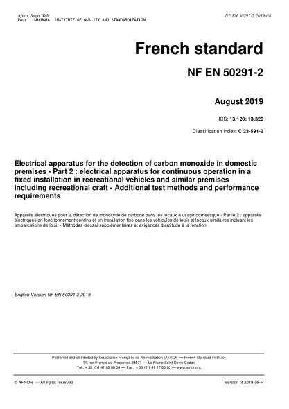 NF EN 50291-2-2019   Electrical apparatus for the detection of carbon monoxide in domestic premises - Part 2 : electrical apparatus for continuous operation in a fixed installation in recreational vehicles and similar premises including recreational craft