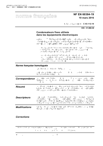 NF EN 60384-19-2016   Fixed capacitors for use in electronic equipment - Part 19 - sectional specification - Fixed metallized polyethylene-terephthalate film dielectric surface mount d.c. capacitors