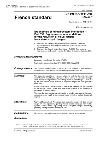 NF X35-122-392-2017   Ergonomics of human-system interaction-Part 392-ergonomic recommendations for the reduction of visual fatigue from stereoscopic images