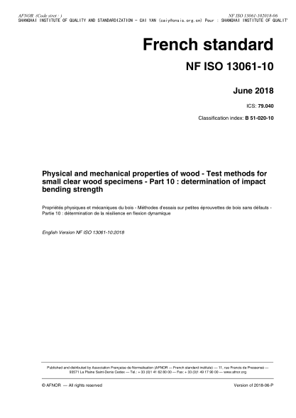 NF B51-020-10-2018  Physical and mechanical properties of wood - Test methods for small clear wood specimens - Part 10 : determination of impact bending strength