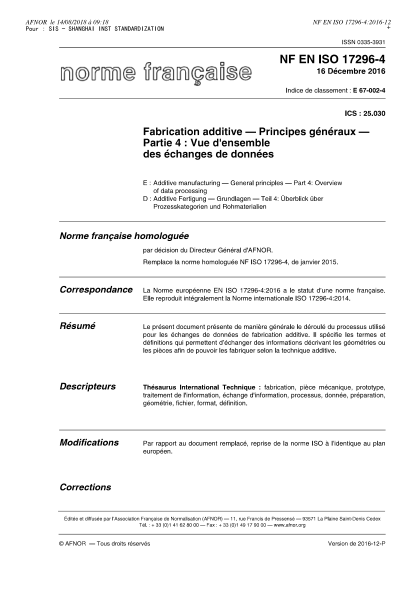 NF E67-002-4-2016   Additive manufacturing - General principles - Part 4 - overview of data processing