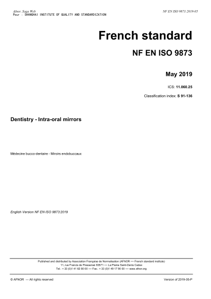 NF EN ISO 9873-2019 牙科手控儀器.可再次使用的牙科鏡和手柄 Dentistry - Intra-oral mirrors