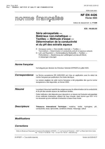 NF EN 4426-2020  Aerospace series - Non-metallic materials - Textiles - Test method - Determination of conductivity and pH of aqueous extracts