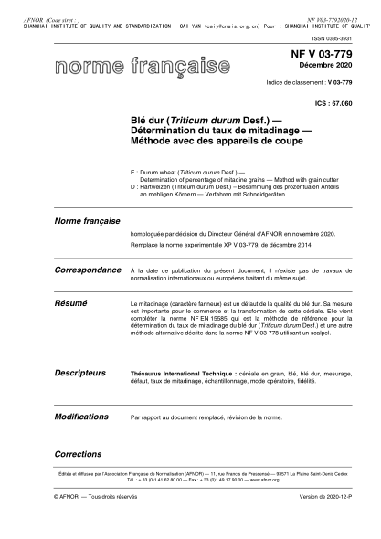 NF V03-779-2020  Durum wheat (Triticum durum Desf.) - Determination of percentage of mitadine grains - Method with grain cutter