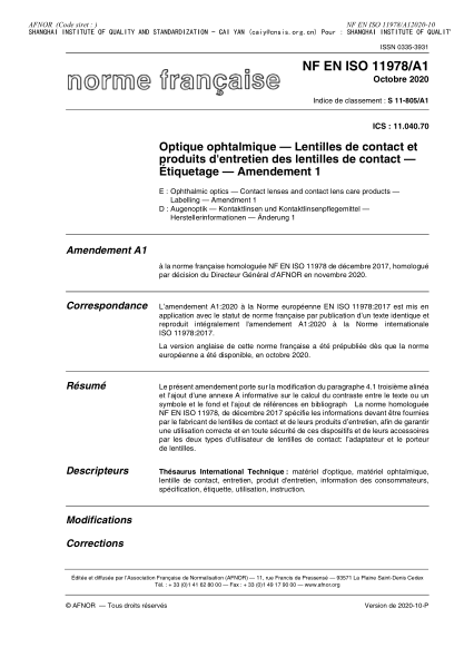 NF EN ISO 11978/A1-2020  Ophthalmic optics - Contact lenses and contact lens care products - Labelling - Amendment 1