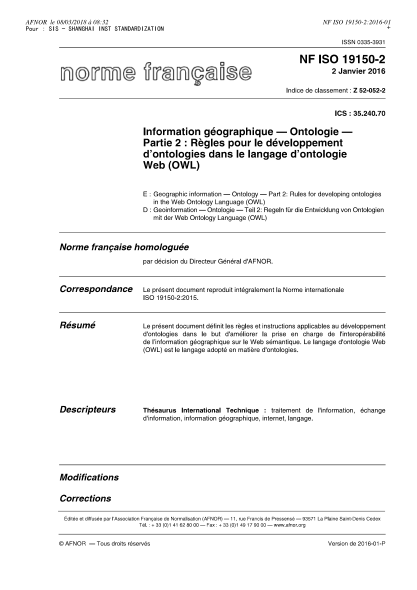 NF ISO 19150-2-2016   Geographic information - Ontology - Part 2 - rules for developing ontologies in the web ontology language (OWL)