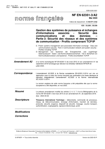 NF C46-971-3/A2-2020  Power systems management and associated information exchange - Data and communications security - Part 3 : communication network and system security - Profiles including TCP/IP