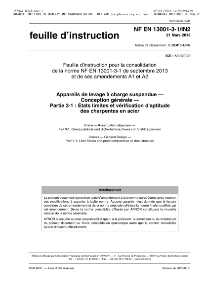 NF EN 13001-3-1/IN2-2018  Cranes. General Design. Part 3-1 : limit states and proof competence of steel structure