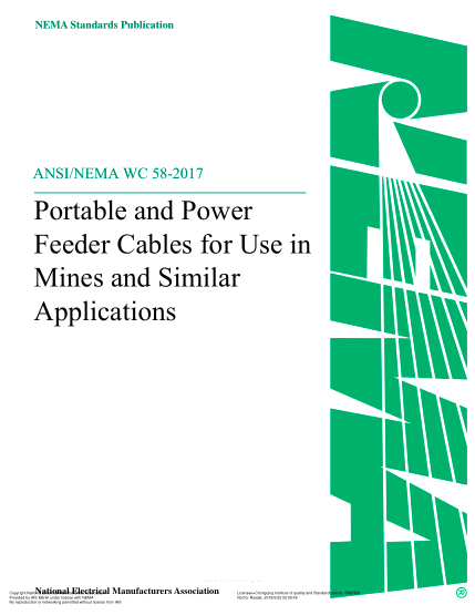 NEMA WC 58-2017  Portable And Power Feeder Cables For Use In Mines And Similar Applications (Same As Icea No. S-75-381-2017)