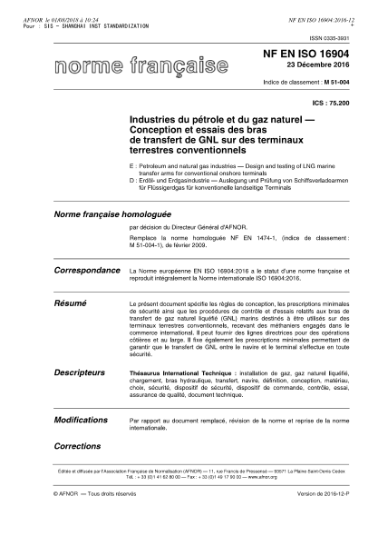 NF M51-004-2016   Petroleum and natural gas industries - Design and testing of LNG marine transfer arms for conventional onshore terminals