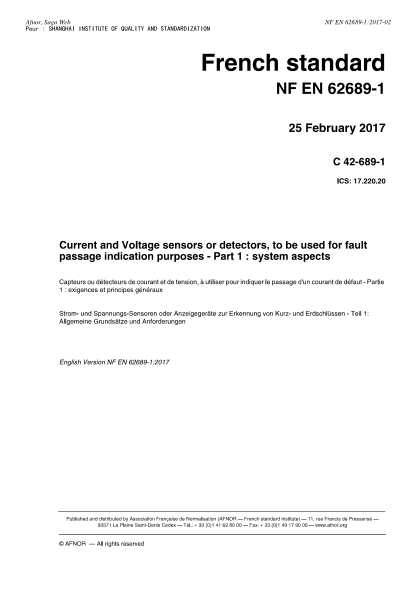 NF C42-689-1-2017   Current and Voltage sensors or detectors, to be used for fault passage indication purposes - Part 1 : system aspects