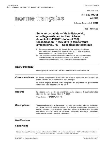 NF L24-030-2019   Aerospace series - Bolts, MJ threads, in heat resisting nickel base alloy NI-PH2601 (Inconel 718) - Classification: 1 275 MPa (at ambient temperature)/650 oC - Technical specificatio