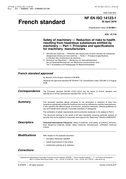 NF E09-080-1-2016   Safety of machinery - Reduction of risks to health from hazardous substances emitted by machinery - Part 1 - Principles and specifications for machinery manufacturers