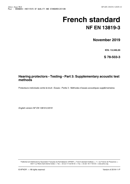 NF S78-503-3-2019  Hearing protectors - Testing - Part 3 : supplementary acoustic test methods