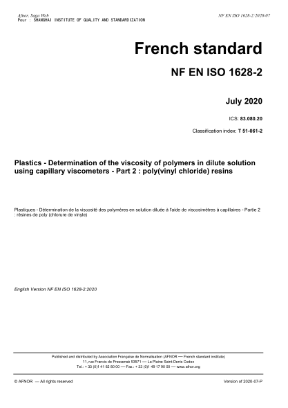 NF EN ISO 1628-2-2020  Plastics - Determination of the viscosity of polymers in dilute solution using capillary viscometers - Part 2 : poly(vinyl chloride) resins