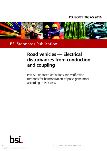 PD ISO/TR 7637-5-2016 道路車輛 導(dǎo)電和耦合引起的電氣干擾 根據(jù)ISO 7637協(xié)調(diào)脈沖發(fā)生器的增強(qiáng)定義和驗(yàn)證方法 Road vehicles. Electrical disturbances from conduction and coupling. Enhanced definitions and verification methods for harmonization of pulse generators according to ISO 7637