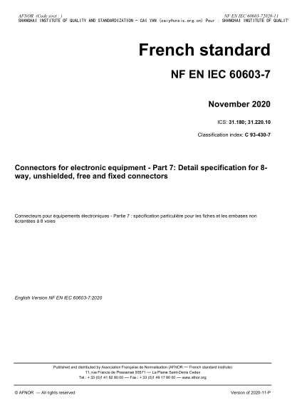 NF C93-430-7-2020  Connectors for electronic equipment - Part 7 : detail specification for 8-way, unshielded, free and fixed connectors