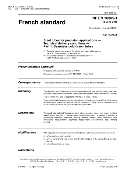 NF A49-300-1-2016   Steel tubes for precision applications - Technical delivery conditions - Part 1- Seamless cold drawn tubes