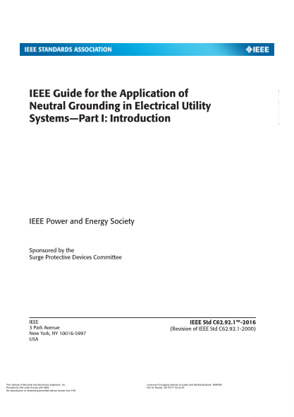 IEEE C62.92.1-2016   Guide For The Application Of Neutral Grounding In Electrical Utility Systems-Part I:Introduction