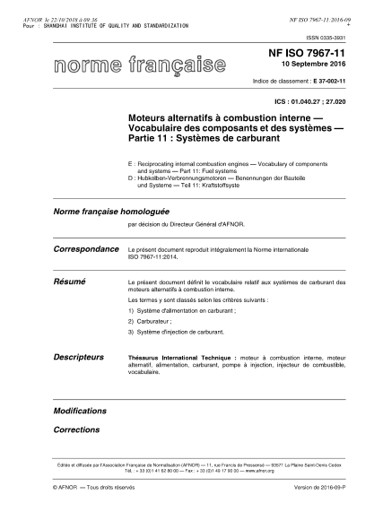 NF ISO 7967-11-2016   Reciprocating internal combustion engines - Vocabulary of components and systems - Part 11 - fuel systems