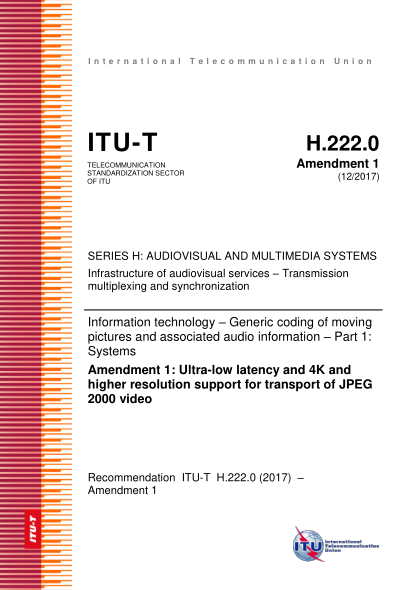 ITU-T H.222.0-2015  Information technology – Generic coding of moving pictures and associated audio information: Systems