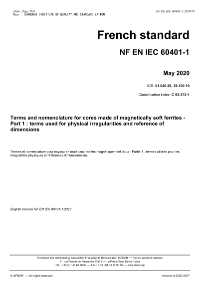 NF C93-372-1-2020  Terms and nomenclature for cores made of magnetically soft ferrites - Part 1 : terms used for physical irregularities and reference of dimensions