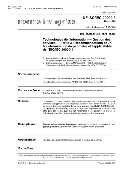 NF ISO/IEC 20000-3-2020  Information technology - Service management - Part 3 : guidance on scope definition and applicability of ISO/IEC 20000-1
