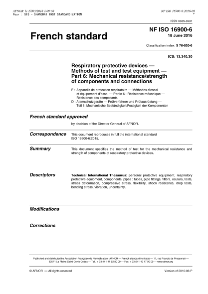 NF S76-020-6-2016   Respiratory protective devices - Methods of test equipment and test equipment - Part 6 - mechanical resistance/strength of components and connections