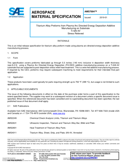 SAE AMS7004-2019  Titanium Alloy Preforms From Plasma Arc Directed Energy Deposition Additive Manufacturing On Substrate Ti-6Al-4V Stress Relieved