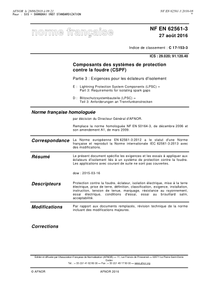 NF C17-153-3-2016   Lightning protection system components (LPSC) - Part 3 - requirements for isolating spark gaps