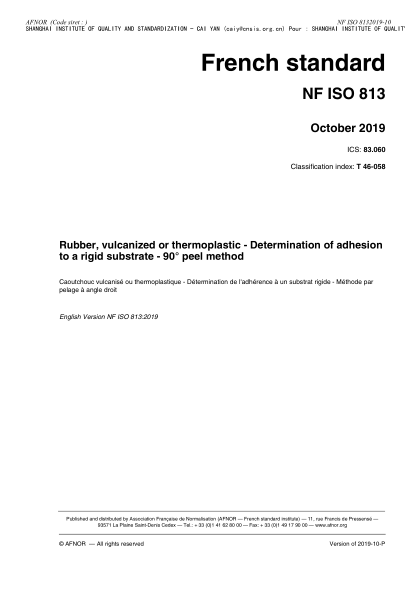 NF T46-058-2019   Rubber, vulcanized or thermoplastic - Determination of adhesion to a rigid substrate - 90o peel method
