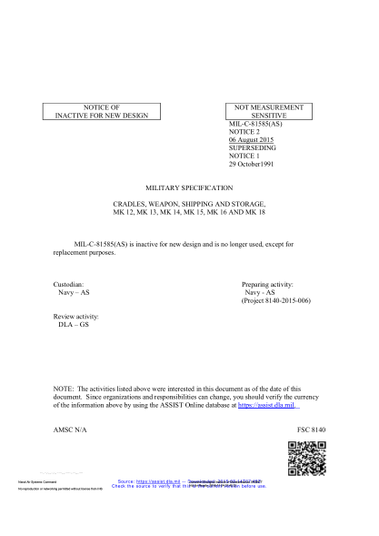 NAVY MIL-C-81585 NOTICE 2-2015  Cradles,Weapon,Shipping And Storage,Mk 12,Mk 13,Mk 14,Mk 15,Mk 16 And Mk 18