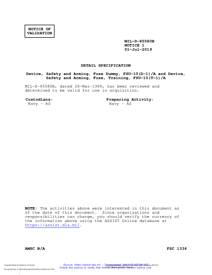 NAVY MIL-D-85580B VALID NOTICE 1-2019  Device, Safety And Arming, Fuze Dummy, Fsu-10(D-1)/A And Device, Safety And Arming, Fuze, Training, Fsu-10(T-1)/A